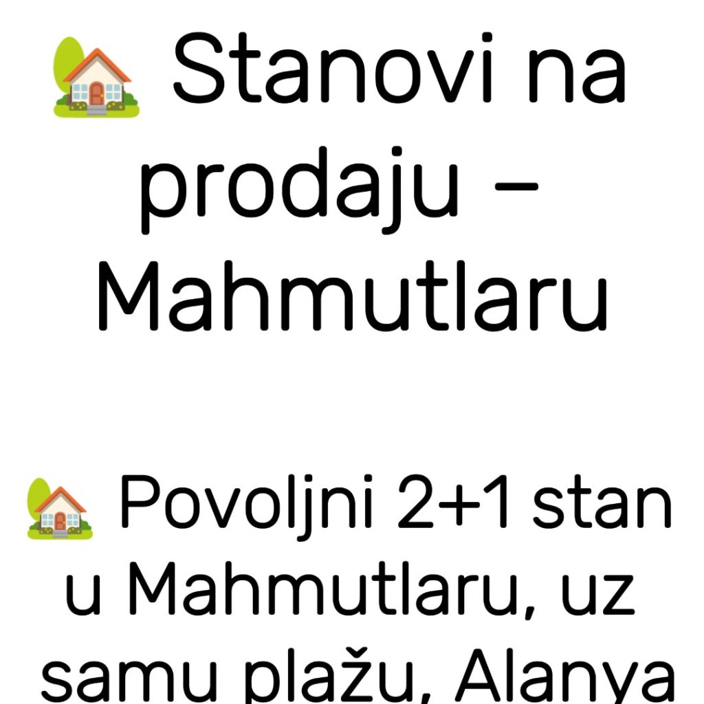 Stanovi na prodaju – Mahmutlaru